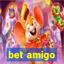 bet amigo